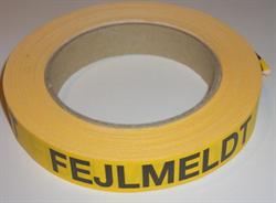 Tape ´´Fejlmeldt´´, 24mm x 25m Gul med sort skrift